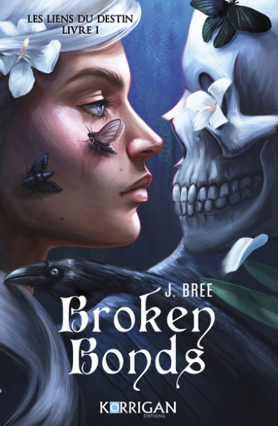 Broken Bonds, tome 1