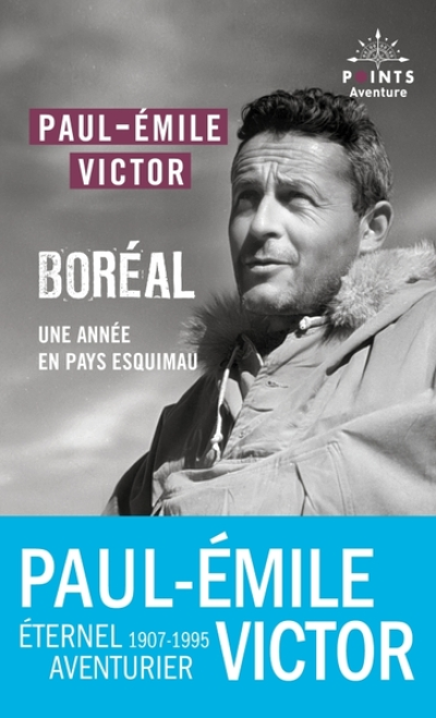 Boréal: Une année en pays esquimau