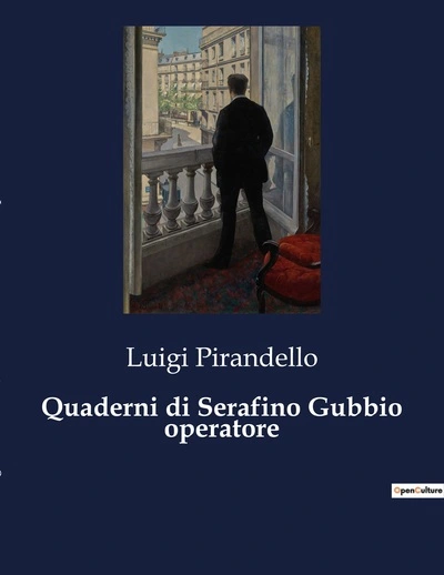 Quaderni di Serafino Gubbio operatore