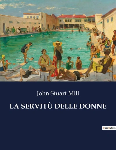 LA SERVITÙ DELLE DONNE