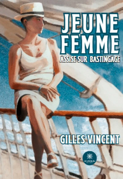 Jeune femme assise sur un bastingage