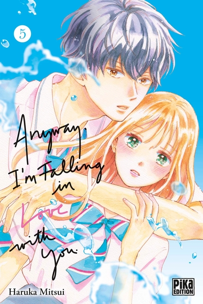 Anyway, I'm Falling in Love with You, tome 5