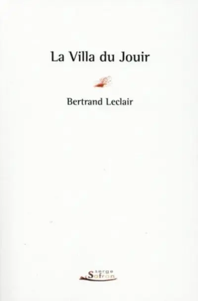 La villa du jouir