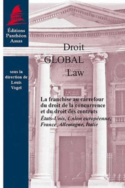 LA FRANCHISE AU CARREFOUR DU DROIT DE LA CONCURRENCE ET DU DROIT DES CONTRATS