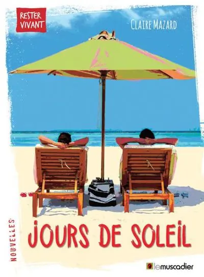 Jours de soleil