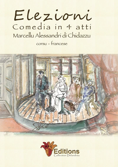 Elezioni Comedia in 4 atti