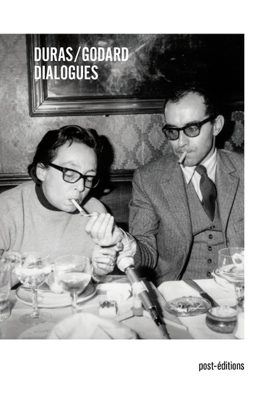 Dialogues : Duras / Godard