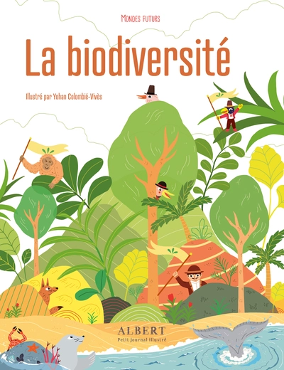 Mondes futurs : La biodiversité