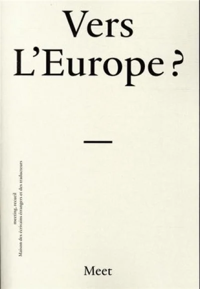 VERS L'EUROPE ?