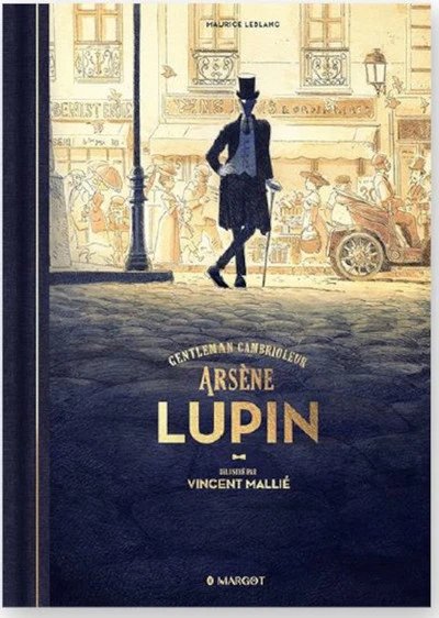 Arsène Lupin : Gentleman Cambrioleur (Illustré)