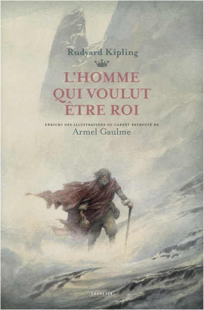 L'Homme qui voulut être Roi