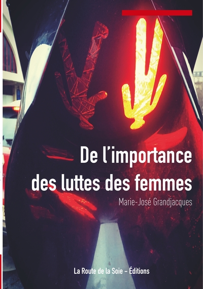 De l'importance des luttes des femmes