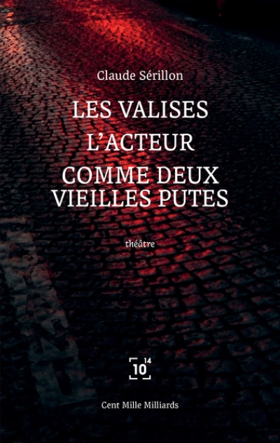 Les valises - L'acteur - Comme deux vieilles putes