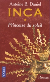 Inca, tome 1: Princesse du soleil