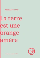 La terre est une orange amère