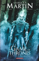 A Game of Thrones/ Le Trône de Fer, tome 3 (BD)