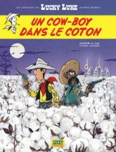 Les aventures de Lucky Luke d'après Morris, tome 9 : Un cow-boy dans le coton