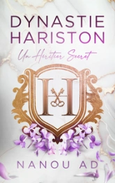 Dynastie Hariston - Tome 1: L'héritier secret