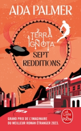 Terra Ignota, tome 2 : Sept redditions