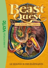 Beast Quest, tome 19 : Le seigneur des éléphants