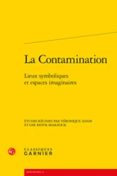 La contamination : Lieux symboliques et espaces imaginaires
