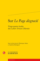 Sur Le Page disgracié : Vingt-quatre études des Cahiers Tristan L'Hermite