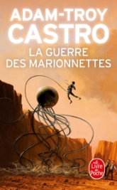 Andrea Cort, tome 3 : La guerre des marionnettes