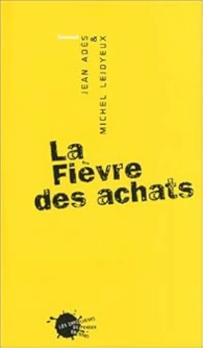 La fièvre des achats