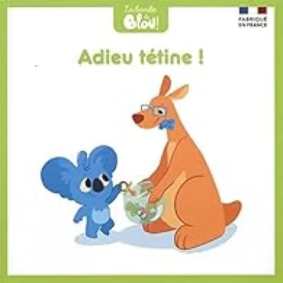 Adieu tétine !