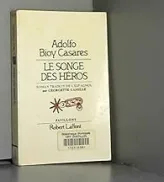 SONGE DES HEROS