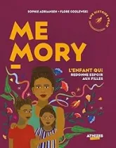 Memory l'enfant qui redonne espoir aux filles