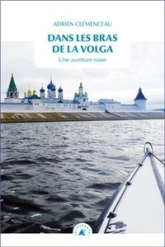 Dans les bras de la Volga : Une aventure russe