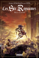 Les Six Royaumes (illustré)