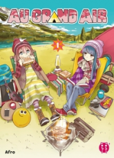 Au grand air, tome 1