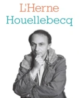 L'Herne : Houellebecq