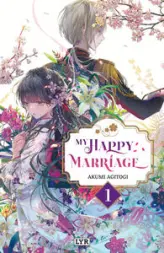 My Happy Marriage, tome 1 (roman)