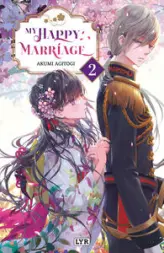 My Happy Marriage, tome 2 (roman)