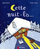 Cette nuit-là...
