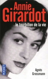 Annie Girardot : Le tourbillon de la vie