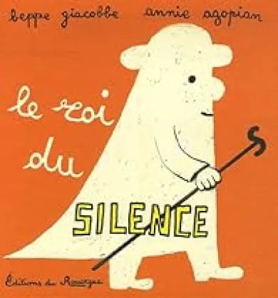 Le roi du silence