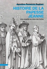 Histoire de la papesse Jeanne: Une enquête au coeur des textes