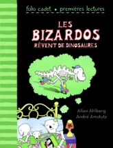 Bizardos : Les Bizardos rêvent de dinosaures