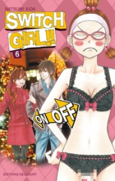 Switch Girl !!, tome 6