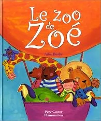Le Zoo de Zoé