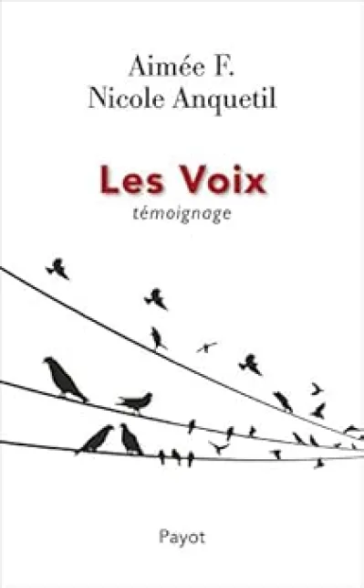 Les Voix: Témoignage