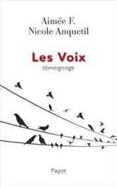 Les Voix: Témoignage