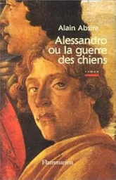Alessandro ou la guerre des chiens