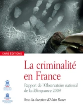 La Criminalité en france- Rapport annuel 2009