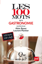 Les 100 mots de la gastronomie