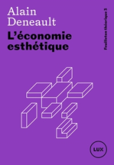 L'économie esthétique - Feuilleton théorique 3